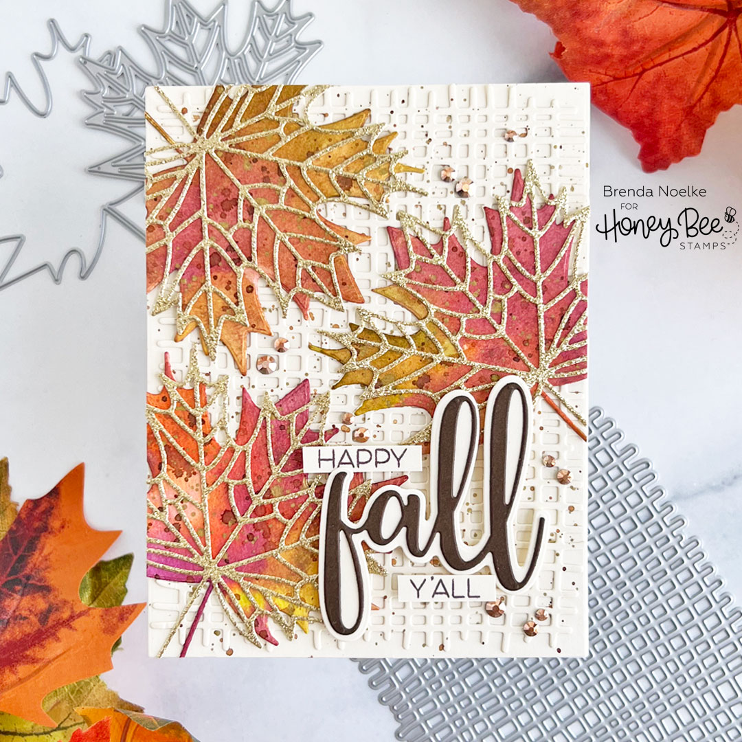 Happy Fall Y’all – Maple Leaves : Honey Bee Stamps